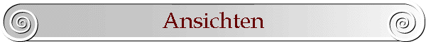 Ansichten