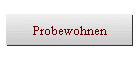 Probewohnen